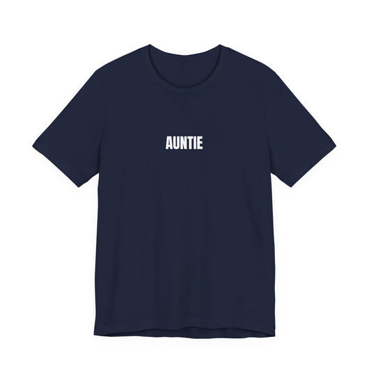 Auntie  - T-Shirt | By The Way