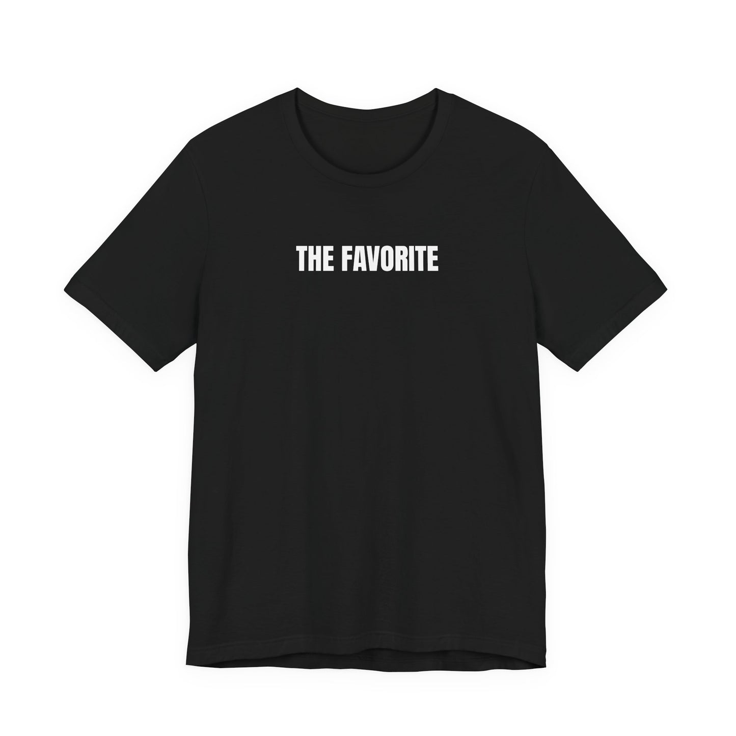 The Favorite - T-Shirt | By The Way