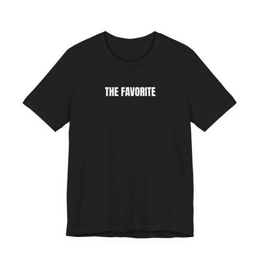 The Favorite - T-Shirt | By The Way
