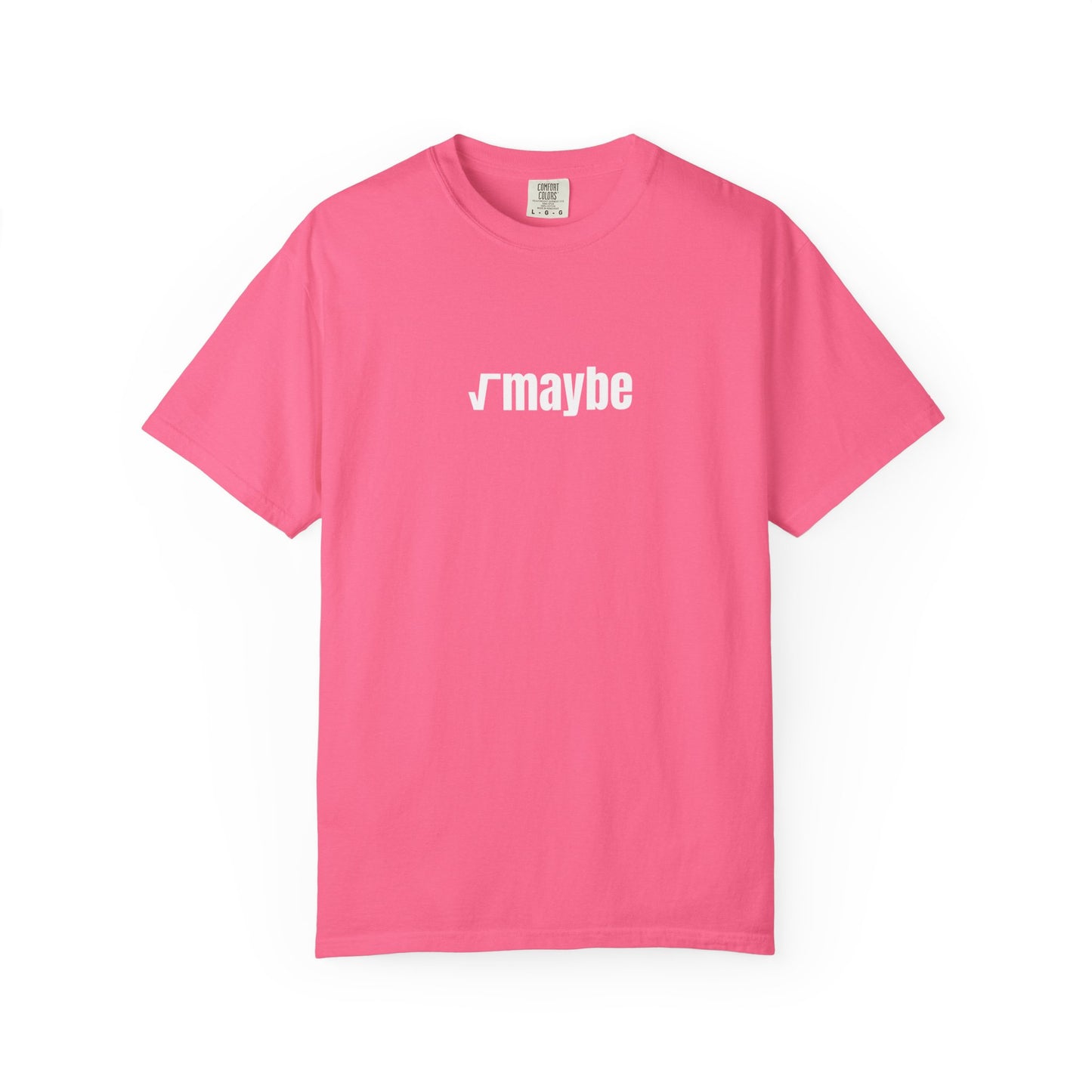 √maybe - T-Shirt | By The Way