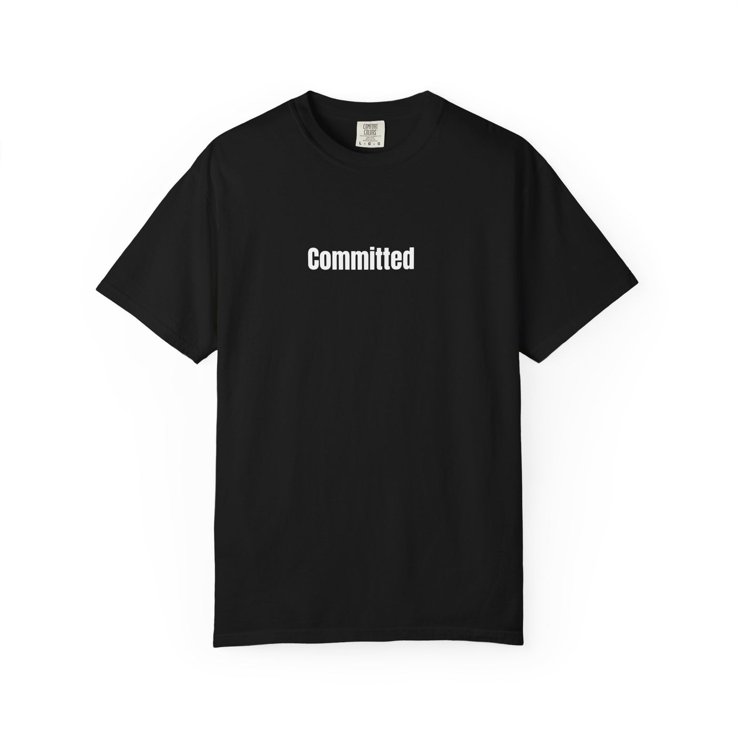 Committed  - T-Shirt | By The Way