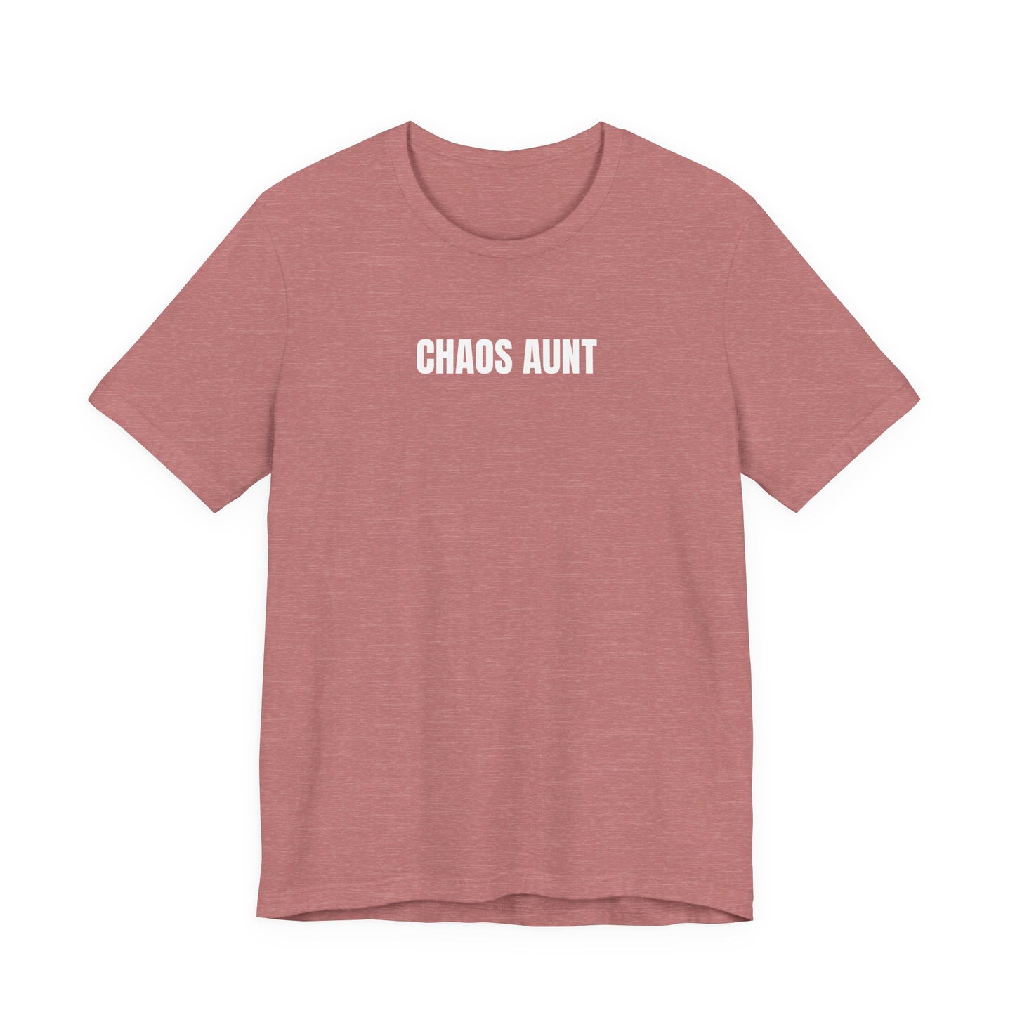 Chaos Aunt - T-Shirt | By The Way