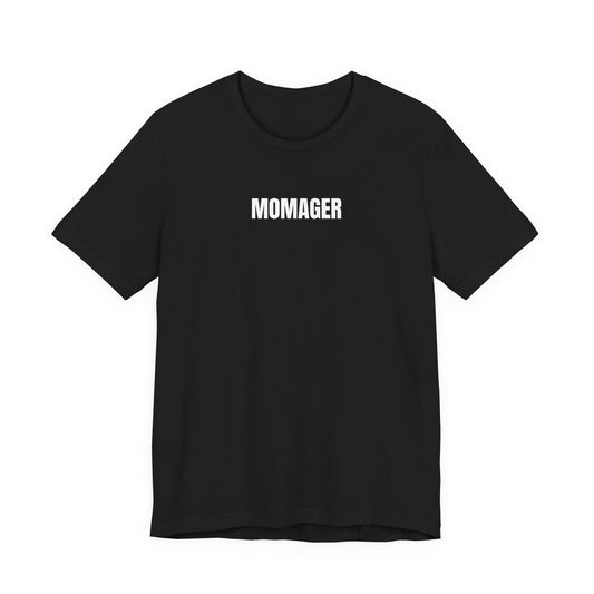 MOMAGER - T-Shirt | By The Way