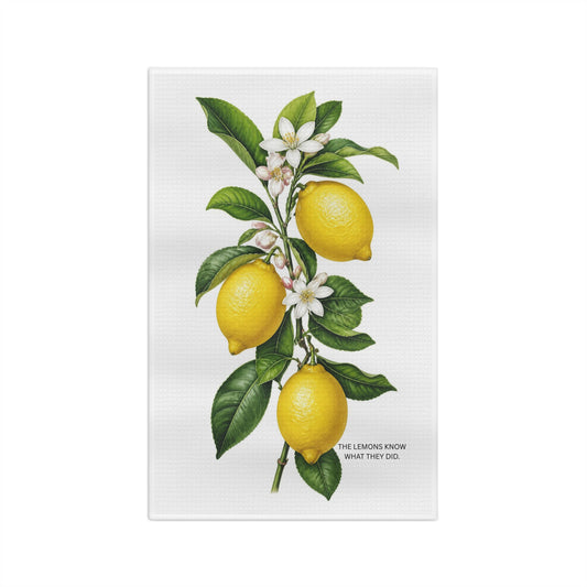 The Lemons Know What They Did - Tea Towel | By The Way