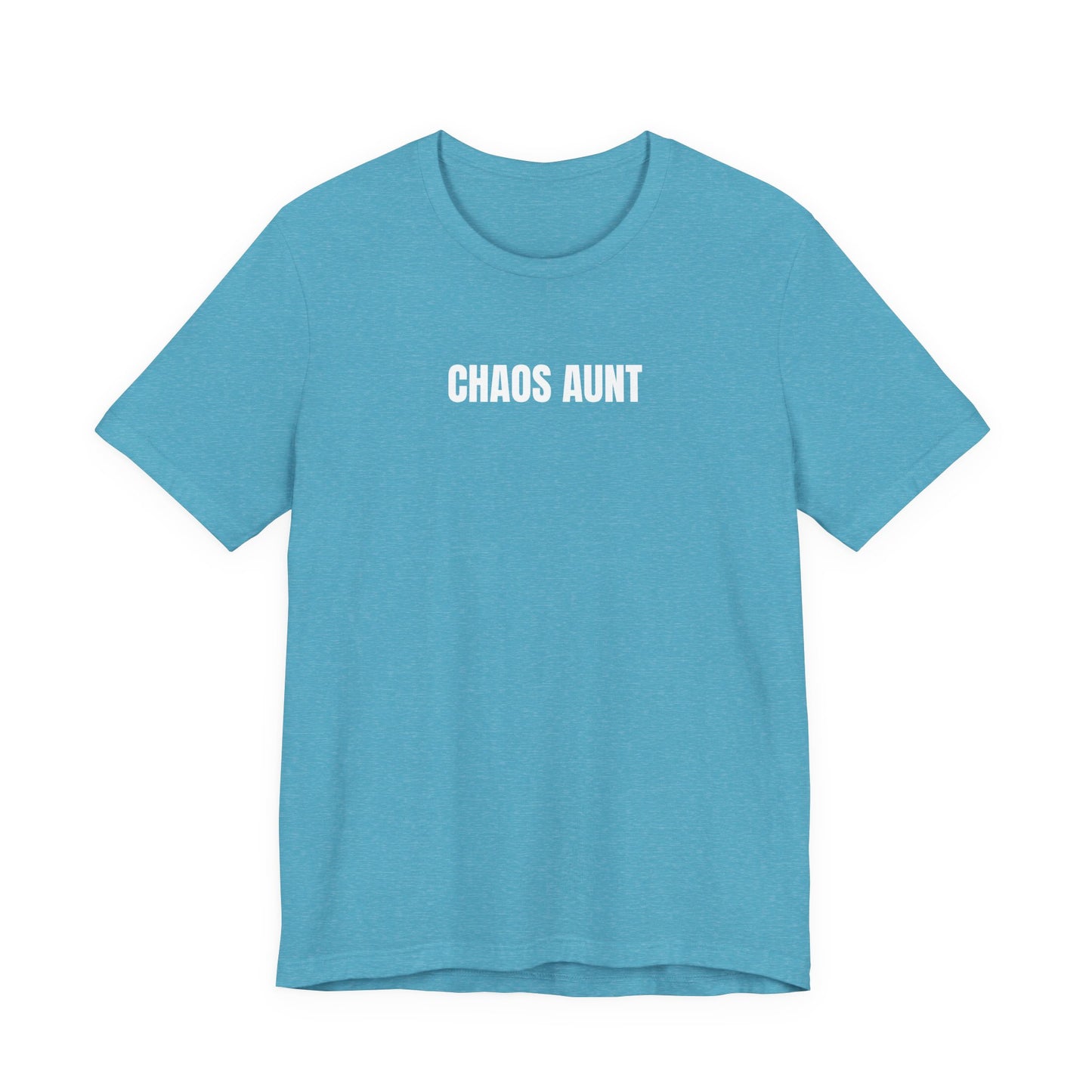 Chaos Aunt - T-Shirt | By The Way