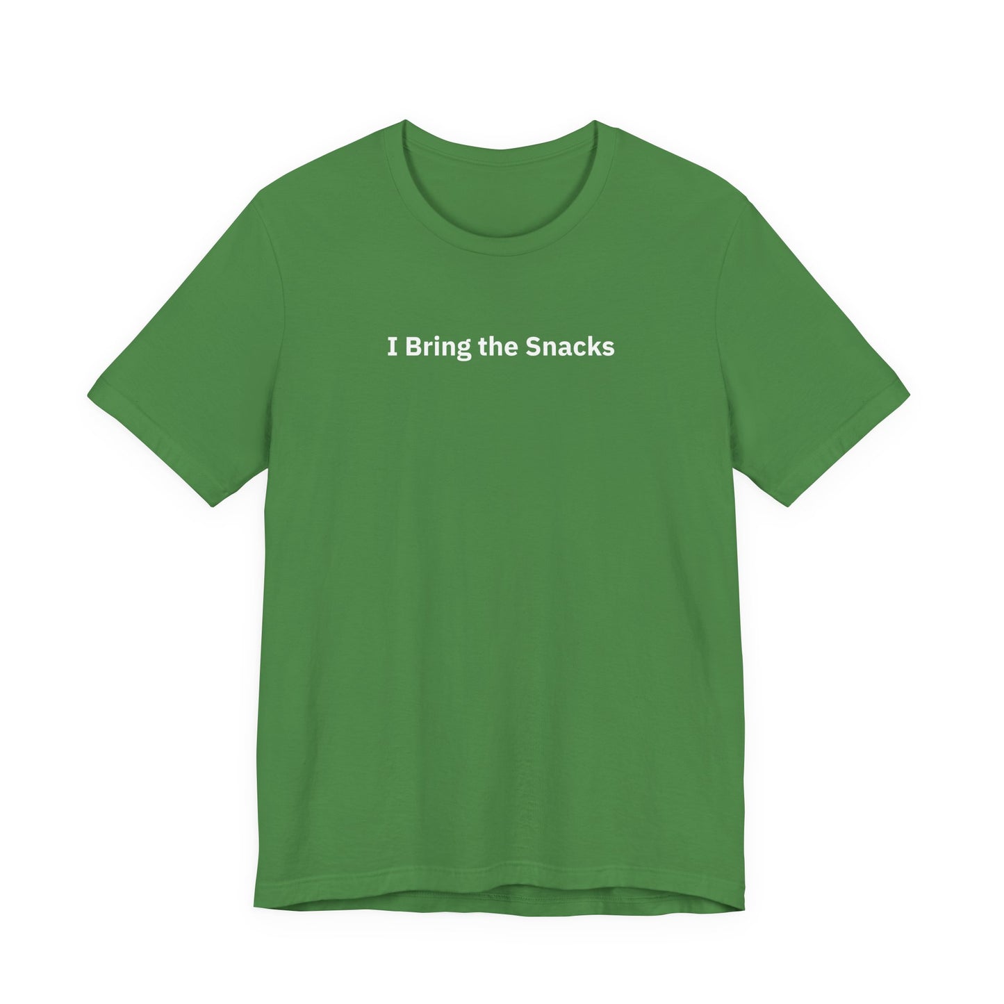 I Bring the Snacks - T-Shirt | By The Way